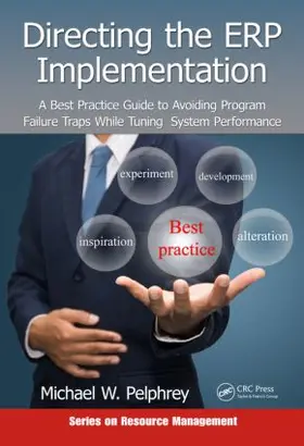 Pelphrey |  Directing the ERP Implementation | Buch |  Sack Fachmedien