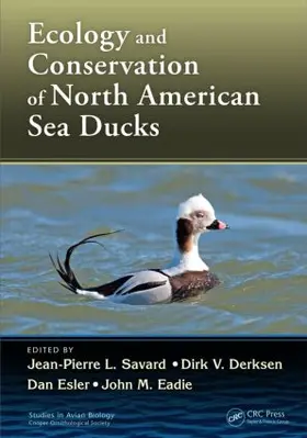 Derksen / Savard / Esler |  Ecology and Conservation of North American Sea Ducks | Buch |  Sack Fachmedien