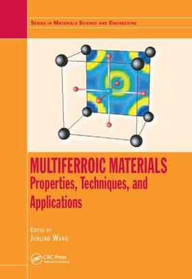 Wang |  Multiferroic Materials | Buch |  Sack Fachmedien