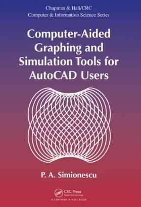 Simionescu |  Computer-Aided Graphing and Simulation Tools for AutoCAD Users | Buch |  Sack Fachmedien