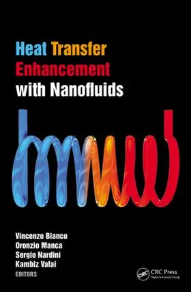 Bianco / Manca / Nardini |  Heat Transfer Enhancement with Nanofluids | Buch |  Sack Fachmedien