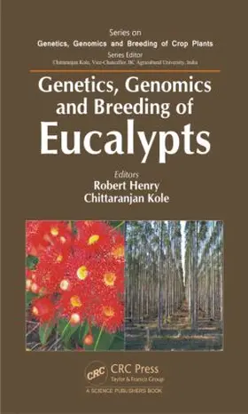 Henry |  Genetics, Genomics and Breeding of Eucalypts | Buch |  Sack Fachmedien