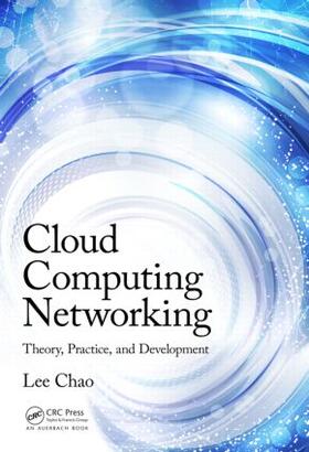 Chao |  Cloud Computing Networking | Buch |  Sack Fachmedien