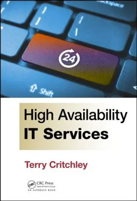 Critchley |  High Availability IT Services | Buch |  Sack Fachmedien