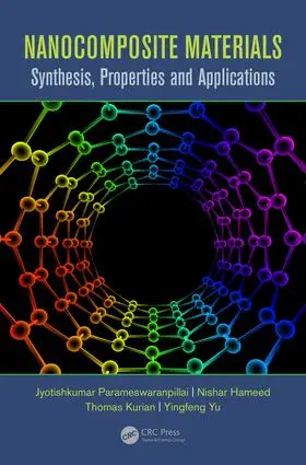 Parameswaranpillai / Hameed / Kurian |  Nanocomposite Materials | Buch |  Sack Fachmedien