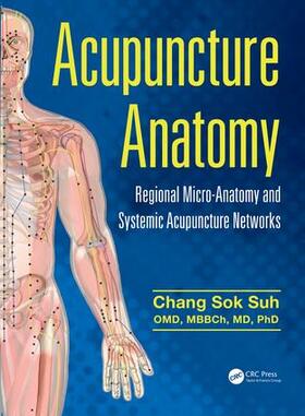 Suh |  Acupuncture Anatomy | Buch |  Sack Fachmedien