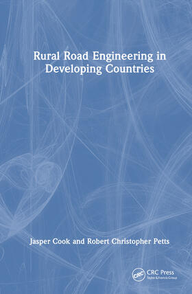 Cook / Petts |  Rural Road Engineering in Developing Countries | Buch |  Sack Fachmedien