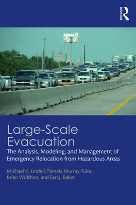 Murray-Tuite / Lindell / Wolshon |  Large-Scale Evacuation | Buch |  Sack Fachmedien