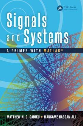 Sadiku / Ali |  Signals and Systems | Buch |  Sack Fachmedien