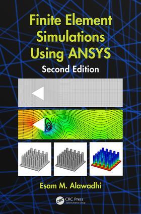 Alawadhi |  Finite Element Simulations Using ANSYS | Buch |  Sack Fachmedien