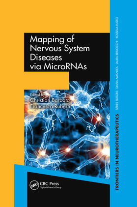 Barbato / Ruberti |  Mapping of Nervous System Diseases Via Micrornas | Buch |  Sack Fachmedien