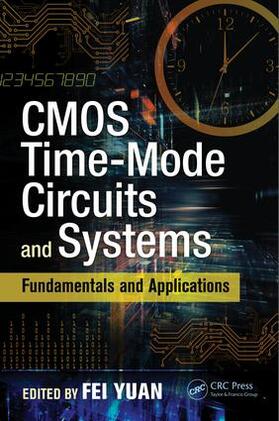 Yuan |  CMOS Time-Mode Circuits and Systems | Buch |  Sack Fachmedien