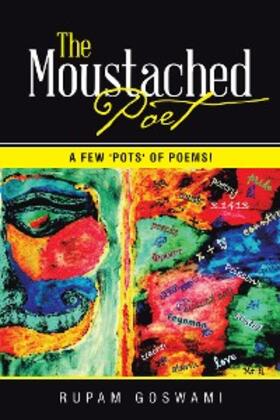 Goswami |  The Moustached Poet | eBook | Sack Fachmedien