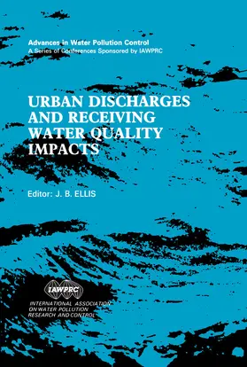 Ellis |  Urban Discharges and Receiving Water Quality Impacts | eBook | Sack Fachmedien