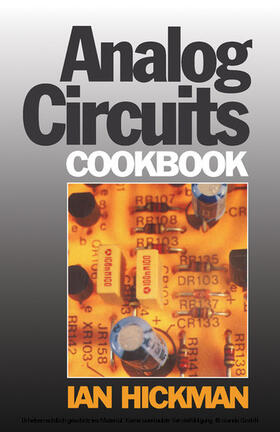 Hickman |  Analog Circuits Cookbook | eBook | Sack Fachmedien