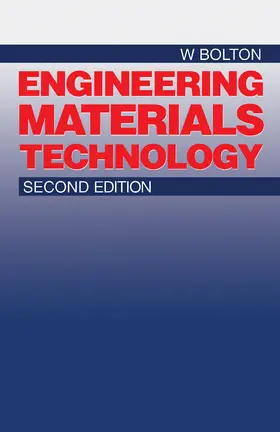 Bolton |  Engineering Materials Technology | eBook | Sack Fachmedien