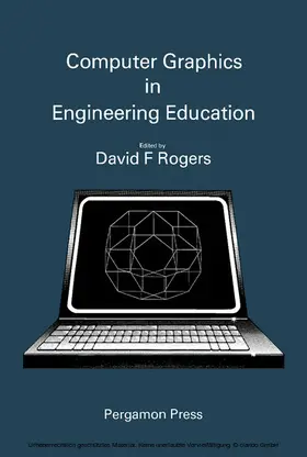 Rogers |  Computer Graphics in Engineering Education | eBook | Sack Fachmedien