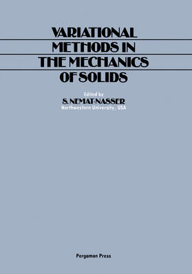 Nemat-Nasser |  Variational Methods in the Mechanics of Solids | eBook | Sack Fachmedien