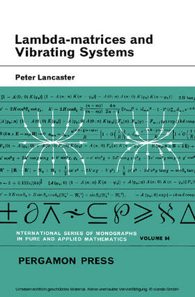 Lancaster / Stark |  Lambda-Matrices and Vibrating Systems | eBook | Sack Fachmedien