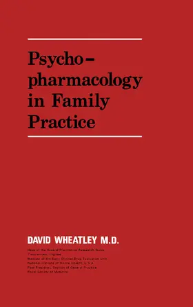 Wheatley |  Psychopharmacology in Family Practice | eBook | Sack Fachmedien