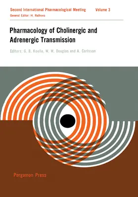 Koelle / Douglas / Carlsson |  Pharmacology of Cholinergic and Adrenergic Transmission | eBook | Sack Fachmedien