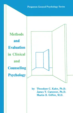 Kahn / Cameron / Giffen |  Methods and Evaluation in Clinical and Counseling Psychology | eBook | Sack Fachmedien