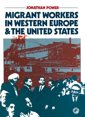 Power |  Migrant Workers in Western Europe and the United States | eBook | Sack Fachmedien