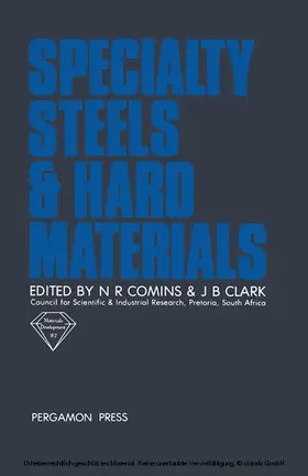 Comins / Clark |  Specialty Steels and Hard Materials | eBook | Sack Fachmedien