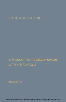 Burns / Alper / Nowick |  Introduction to Group Theory with Applications | eBook | Sack Fachmedien