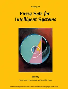 Dubois / Prade / Yager |  Readings in Fuzzy Sets for Intelligent Systems | eBook | Sack Fachmedien