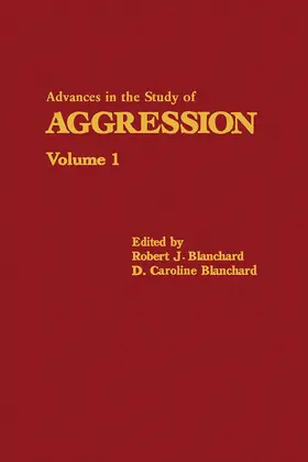 Blanchard |  Advances in the Study of Aggression | eBook | Sack Fachmedien