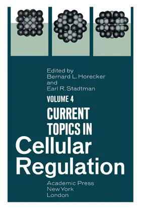 Horecker / Stadtman |  Current Topics in Cellular Regulation | eBook | Sack Fachmedien