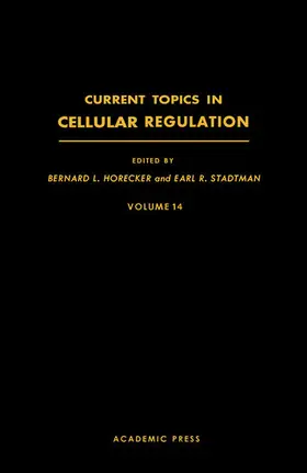 Horecker / Stadtman |  Current Topics in Cellular Regulation | eBook | Sack Fachmedien