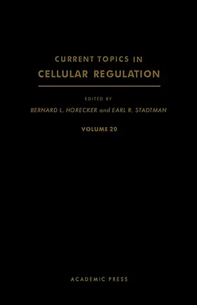 Horecker / Stadtman |  Current Topics in Cellular Regulation | eBook | Sack Fachmedien