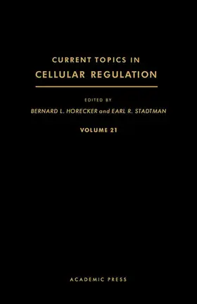 Horecker / Stadtman |  Current Topics in Cellular Regulation | eBook | Sack Fachmedien