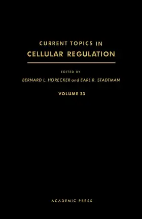 Horecker / Stadtman |  Current Topics in Cellular Regulation | eBook | Sack Fachmedien