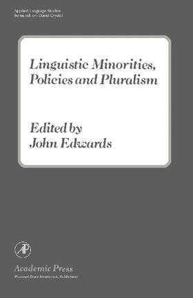 Edwards |  Linguistic Minorities, Policies and Pluralism | eBook | Sack Fachmedien