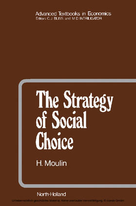 Moulin / Bliss / Intriligator |  The Strategy of Social Choice | eBook | Sack Fachmedien