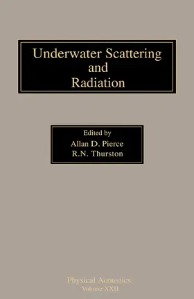 Pierce / Thurston |  Underwater Scattering and Radiation | eBook | Sack Fachmedien