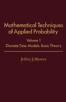 Hunter / Schmidt |  Mathematical Techniques of Applied Probability | eBook | Sack Fachmedien