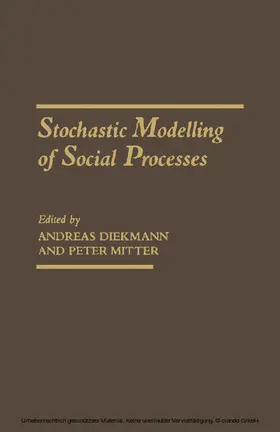 Diekmann / Mitter |  Stochastic Modelling of Social Processes | eBook | Sack Fachmedien