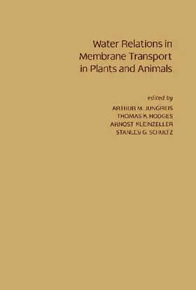 Jungreis / Hodges / Kleinzeller |  Water Relations in Membrane Transport in Plants and Animals | eBook | Sack Fachmedien