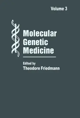 Friedmann |  Molecular Genetic Medicine | eBook | Sack Fachmedien