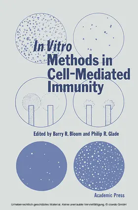 Bloom / Glade |  In Vitro Methods in Cell-Mediated Immunity | eBook | Sack Fachmedien