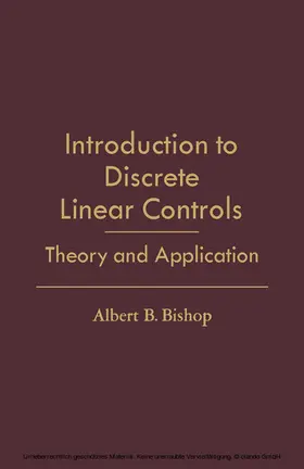 Bishop / Schmidt |  Introduction to Discrete Linear Controls | eBook | Sack Fachmedien