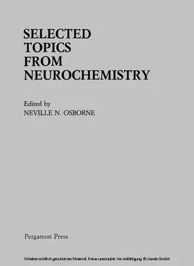 Osborne |  Selected Topics from Neurochemistry | eBook | Sack Fachmedien