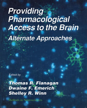 Flanagan |  Providing Pharmacological Access to the Brain | eBook | Sack Fachmedien