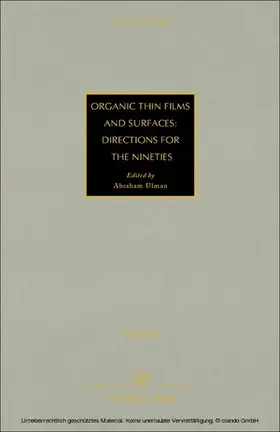 Ulman / Powell |  Organic Thin Films and Surfaces: Directions for The Nineties | eBook | Sack Fachmedien