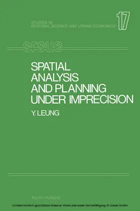 Leung / Andersson | Spatial Analysis and Planning under Imprecision | E-Book | sack.de