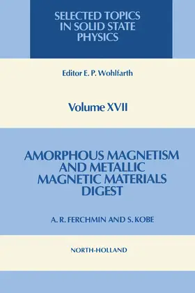 Ferchmin / Kobe / Wohlfarth |  Amorphous Magnetism and Metallic Magnetic Materials - Digest | eBook | Sack Fachmedien